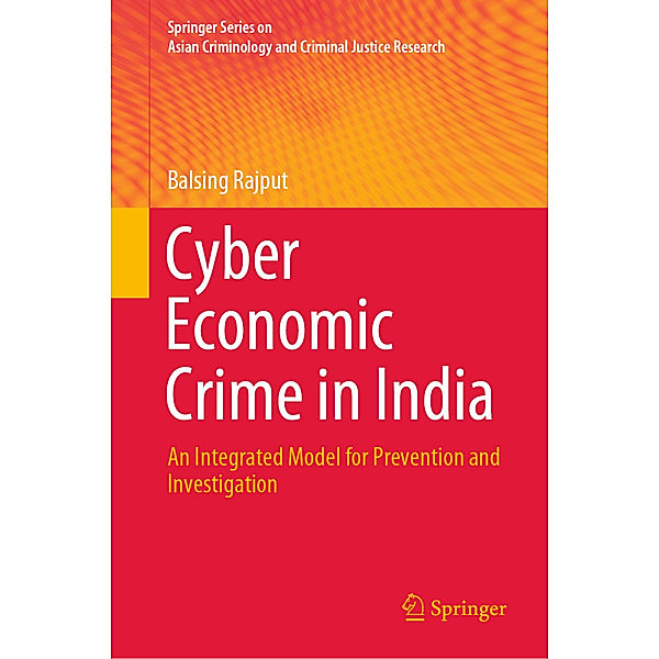 Cyber Economic Crime in India, Balsing Rajput