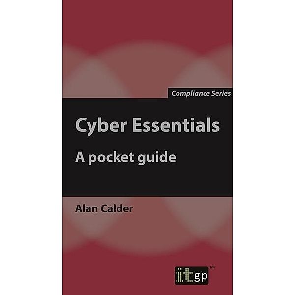 Cyber Essentials / ITGP, Alan Calder