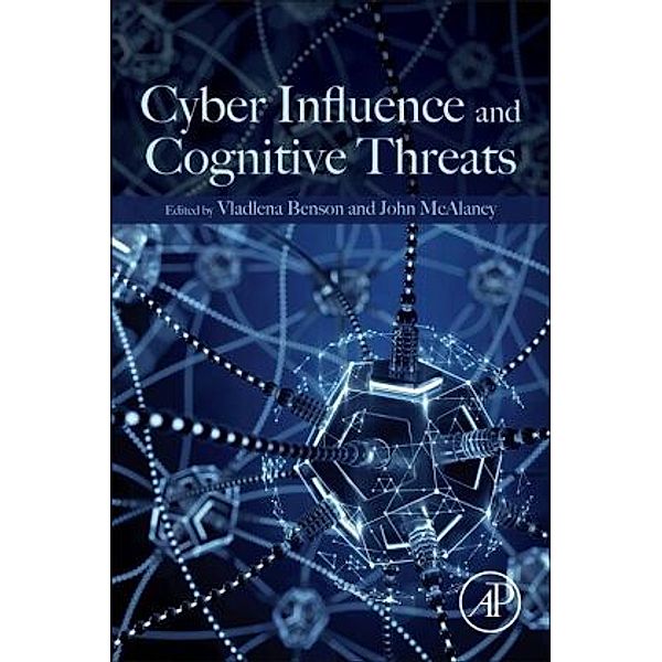 Cyber Influence and Cognitive Threats