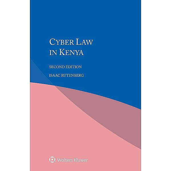 Cyber Law in Kenya, Isaac Rutenberg