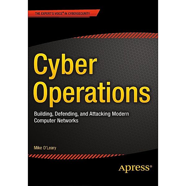 Cyber Operations, Mike O'Leary
