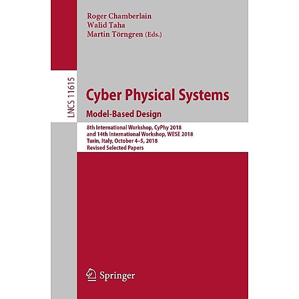 Cyber Physical Systems. Model-Based Design / Lecture Notes in Computer Science Bd.11615