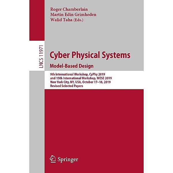 Cyber Physical Systems. Model-Based Design / Lecture Notes in Computer Science Bd.11971