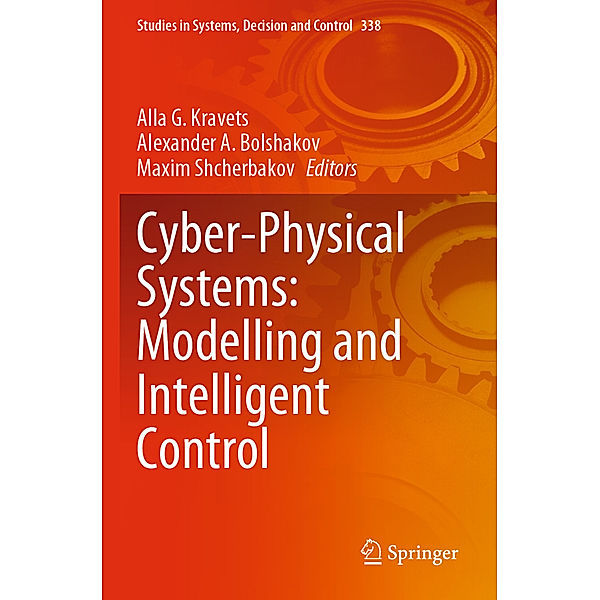 Cyber-Physical Systems: Modelling and Intelligent Control