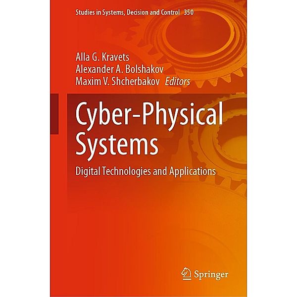 Cyber-Physical Systems / Studies in Systems, Decision and Control Bd.350