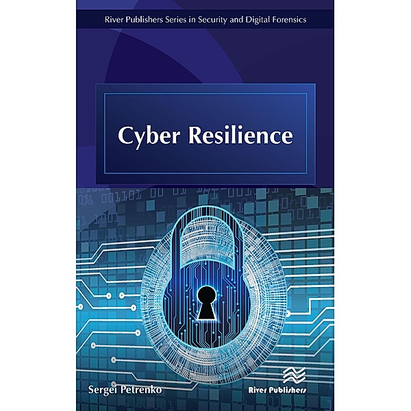 Cyber Resilience, Sergei Petrenko