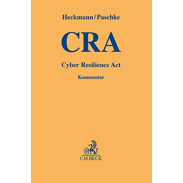 Cyber Resilience Act, Dirk Heckmann, Anne Paschke