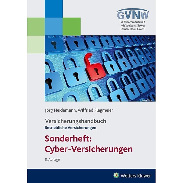 Cyber-Risiken und Versicherungsschutz, Jörg Heidemann