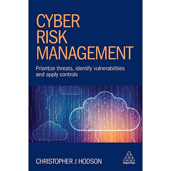 Cyber Risk Management, Christopher J Hodson