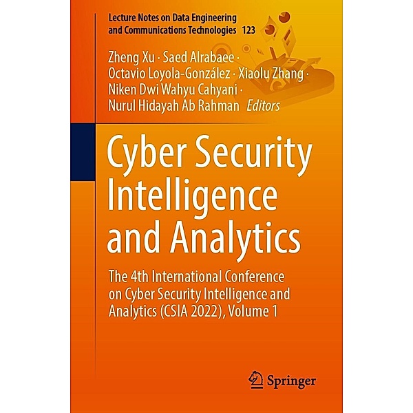 Cyber Security Intelligence and Analytics / Lecture Notes on Data Engineering and Communications Technologies Bd.123