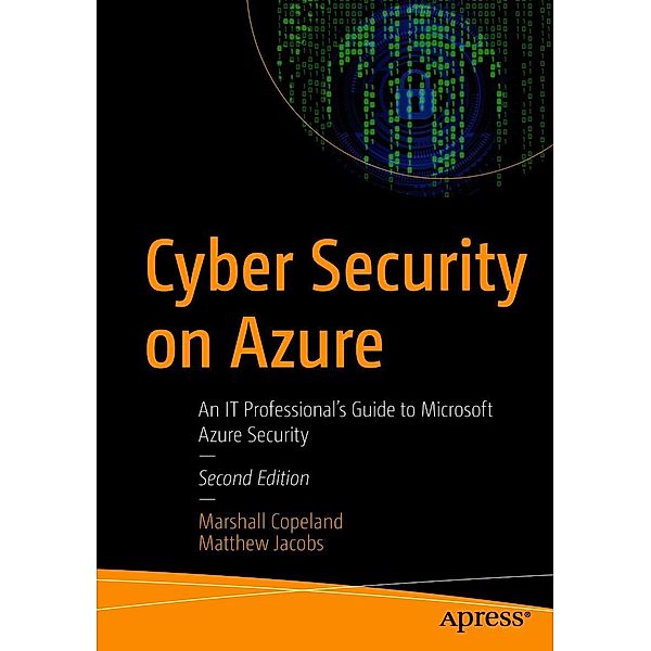Cyber Security on Azure, Marshall Copeland, Matthew Jacobs