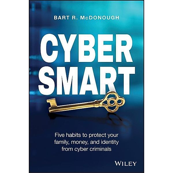 Cyber Smart, Bart R. McDonough