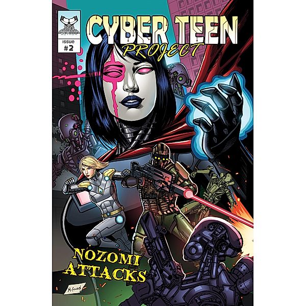 Cyber Teen Project: Nozomi Attacks / Cyber Teen Project, D. B. Goodin