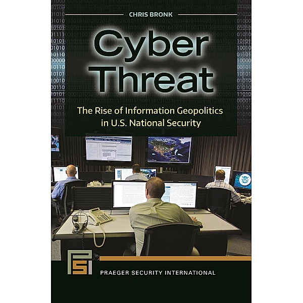 Cyber Threat, Chris Bronk