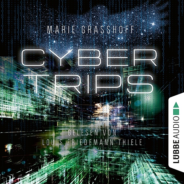 Cyber Trips, Marie Graßhoff