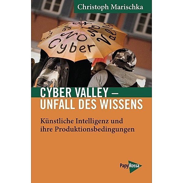 Cyber Valley - Unfall des Wissens, Christoph Marischka