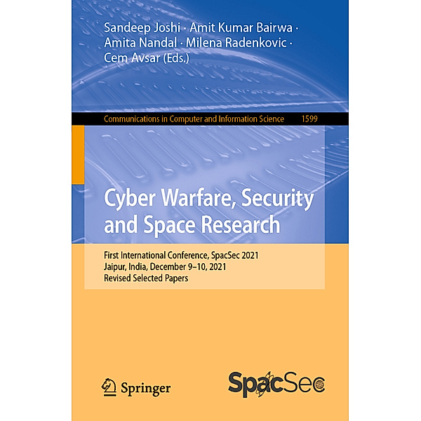 Cyber Warfare, Security and Space Research