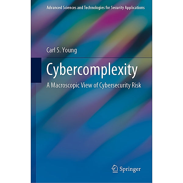 Cybercomplexity, Carl S. Young