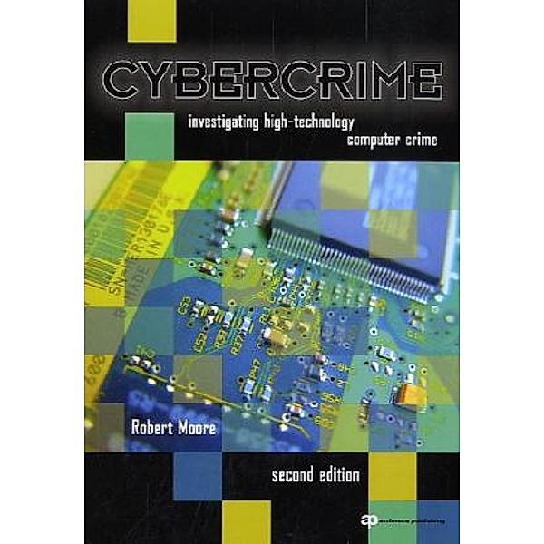 Cybercrime, Robert Moore