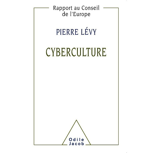 Cyberculture, Levy Pierre Levy