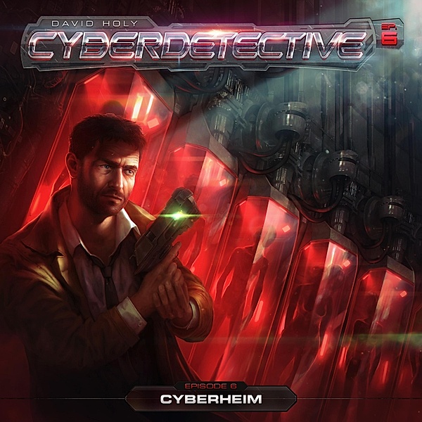 Cyberdetective - 6 - Cyberheim, David Holy