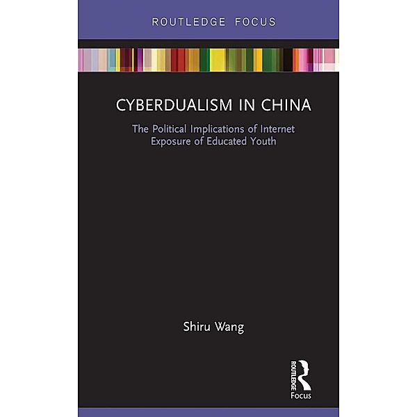 Cyberdualism in China, Shiru Wang