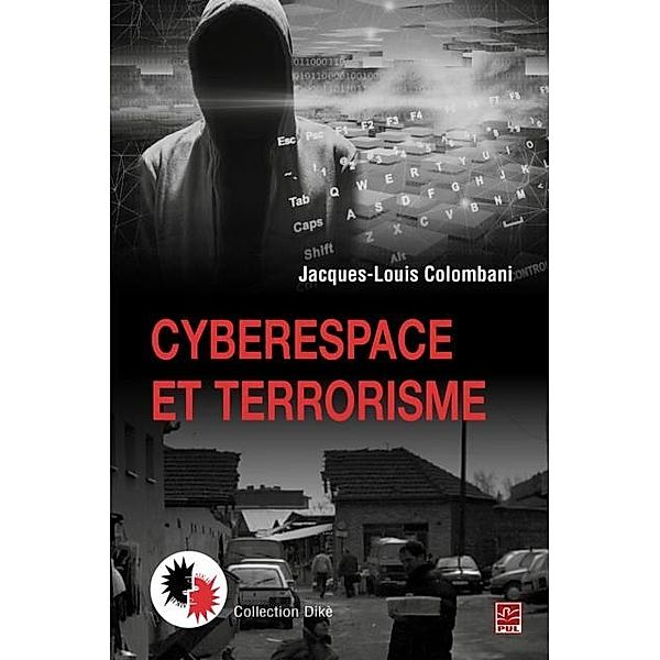 Cyberespace et terrorisme, Jacques-Louis Colombani Jacques-Louis Colombani