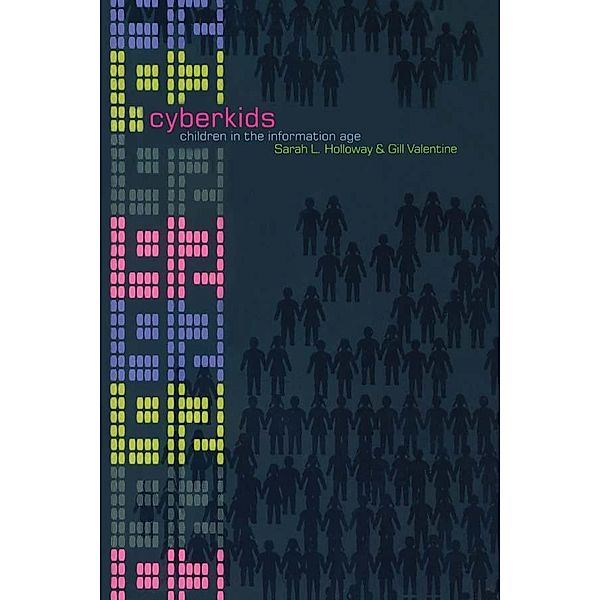 Cyberkids, Sarah Holloway, Gill Valentine