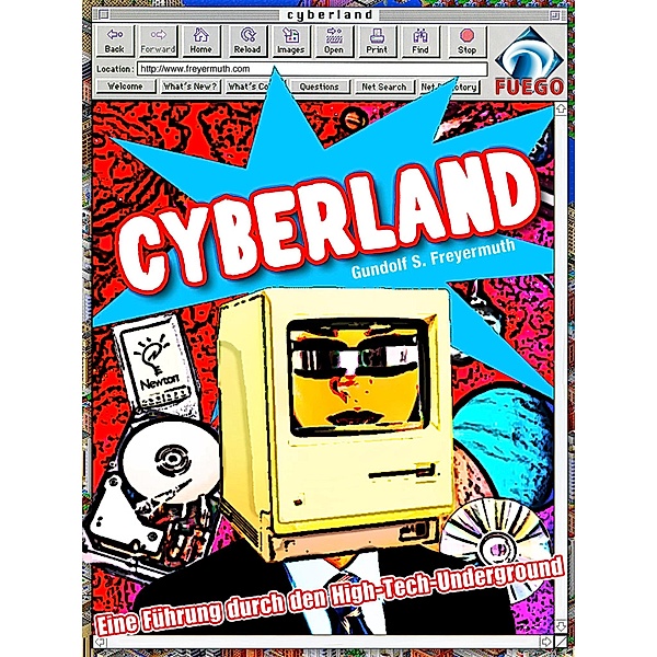 Cyberland, Gundolf S. Freyermuth