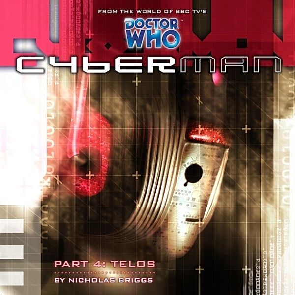 Cyberman, Series 1 - 4 - Telos, Nicholas Briggs