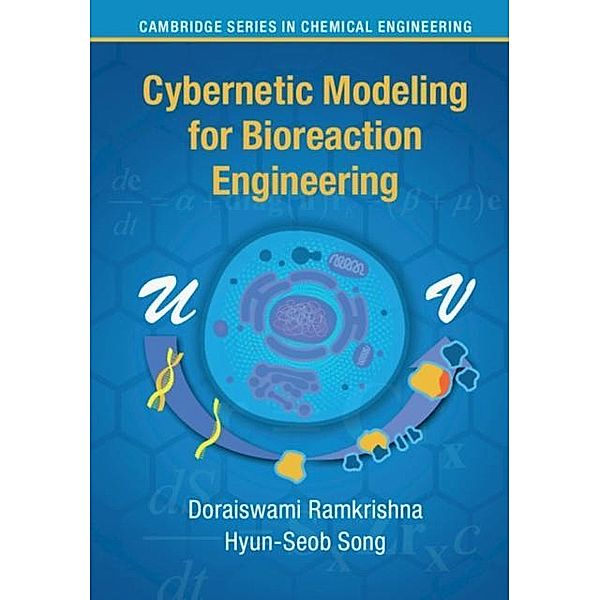 Cybernetic Modeling for Bioreaction Engineering, Doraiswami Ramkrishna