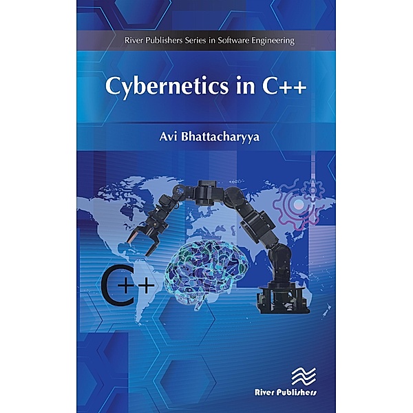Cybernetics in C++, Avi Bhattacharyya