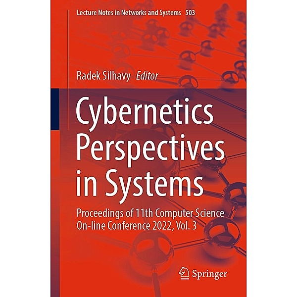 Cybernetics Perspectives in Systems / Lecture Notes in Networks and Systems Bd.503
