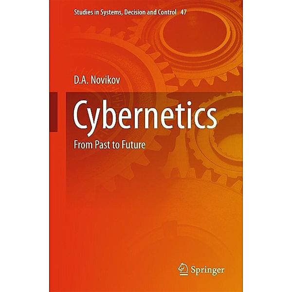 Cybernetics / Studies in Systems, Decision and Control Bd.47, D. A Novikov