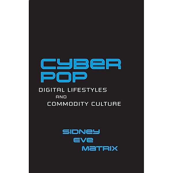 Cyberpop, Sidney Eve Matrix