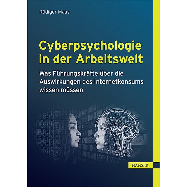 Cyberpsychologie in der Arbeitswelt, Rüdiger Maas