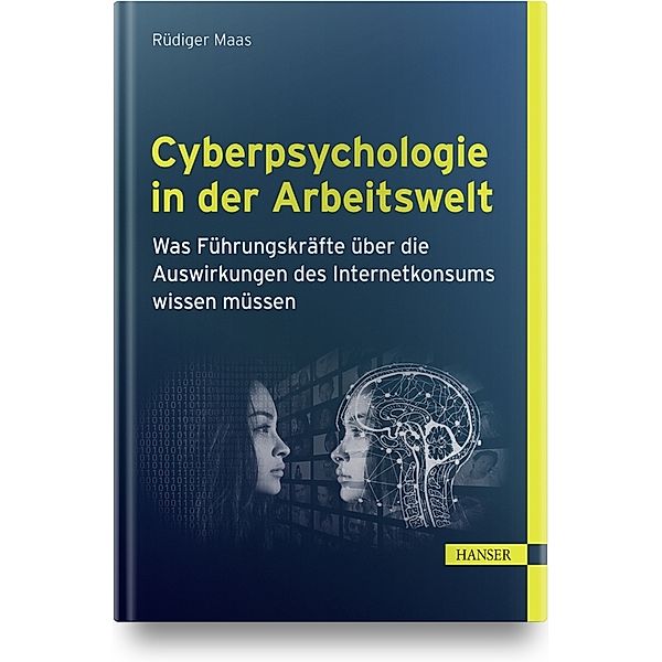 Cyberpsychologie in der Arbeitswelt, Rüdiger Maas