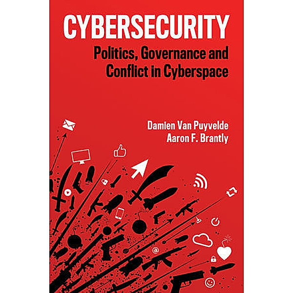 Cybersecurity, Damien Van Puyvelde, Aaron F. Brantly