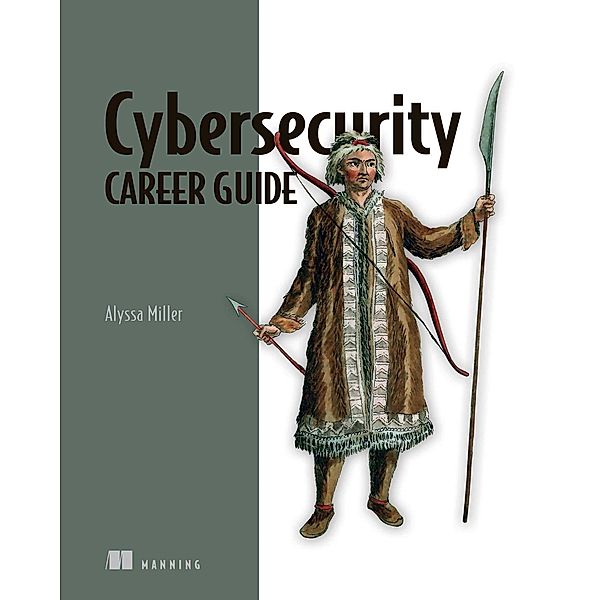 Cybersecurity Career Guide, Alyssa Miller
