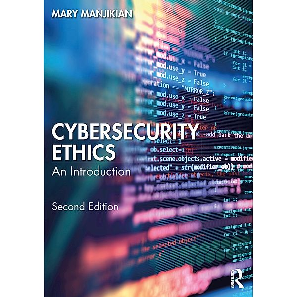 Cybersecurity Ethics, Mary Manjikian