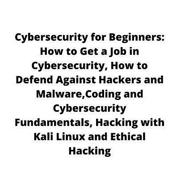 Cybersecurity for Beginners / Books, Dorian Norris
