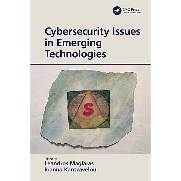 Cybersecurity Issues in Emerging Technologies