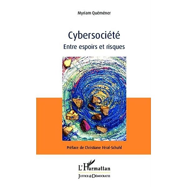 Cybersociete / Hors-collection, Myriam Quemener