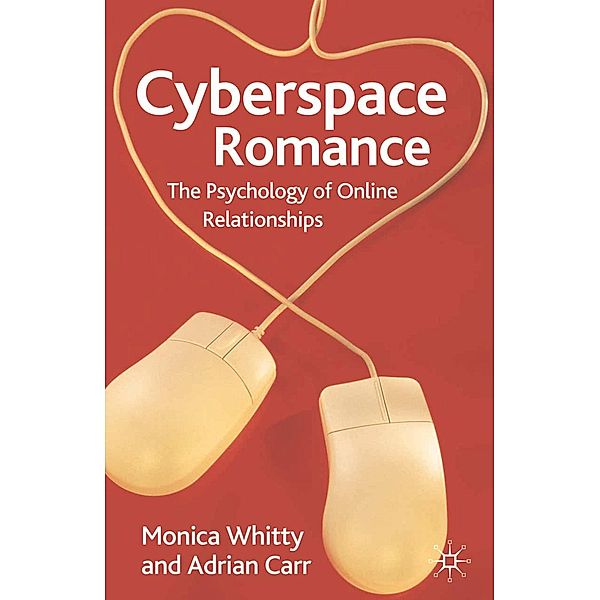 Cyberspace Romance, Monica Whitty, Adrian Carr