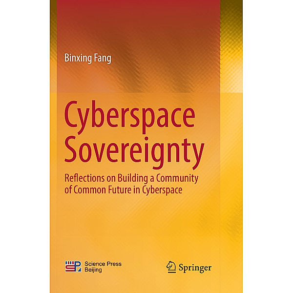 Cyberspace  Sovereignty, Binxing Fang