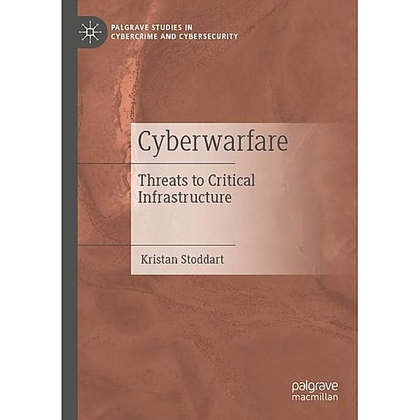 Cyberwarfare, Kristan Stoddart