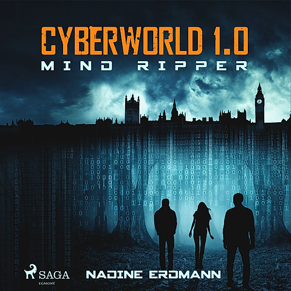CyberWorld - 1 - CyberWorld 1.0: Mind Ripper, Nadine Erdmann