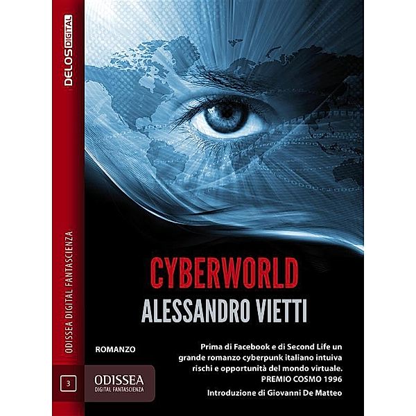 Cyberworld / Odissea Digital Fantascienza, Alessandro Vietti