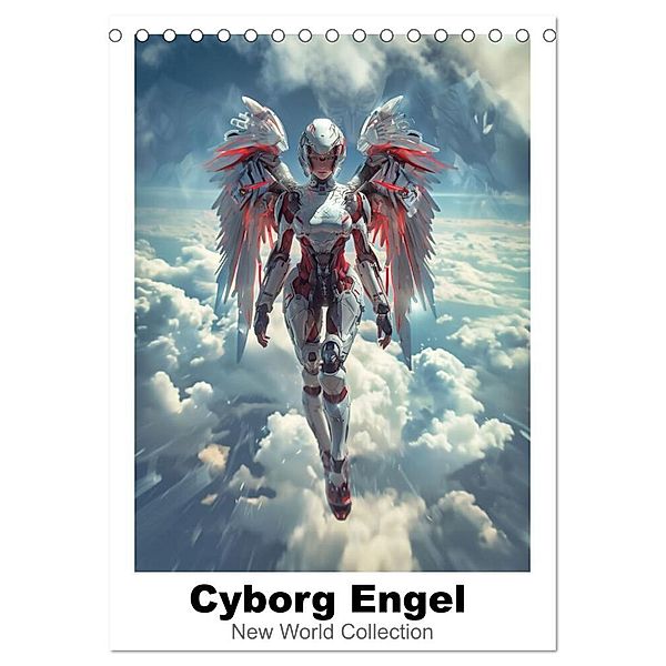 Cyborg Engel (Tischkalender 2025 DIN A5 hoch), CALVENDO Monatskalender, Calvendo, thomas meinert