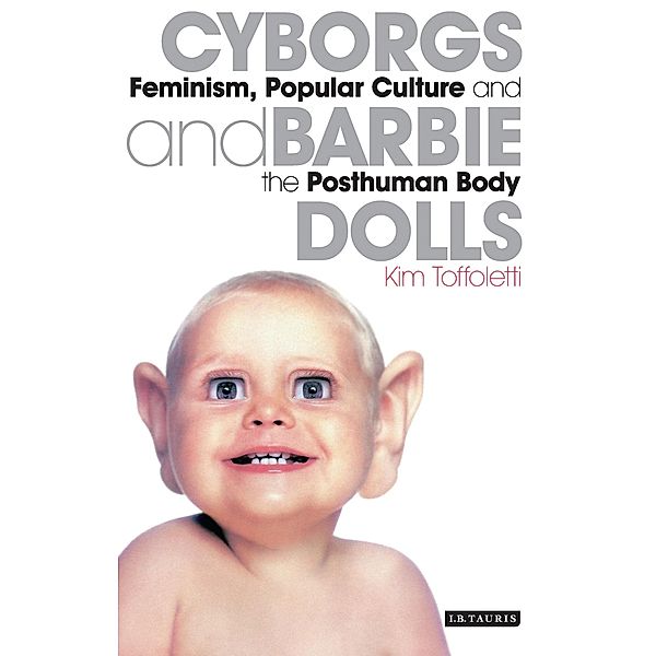 Cyborgs and Barbie Dolls, Kim Toffoletti